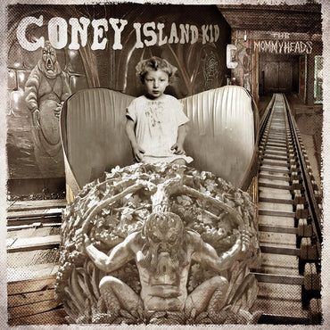 The Mommyheads - Coney Island Kid [Vinyl] (ONLINE ORDER ONLY)