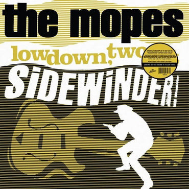THE MOPES - Lowdown, Two-Bit Sidewinder! [Vinyl] (ONLINE ORDER ONLY)