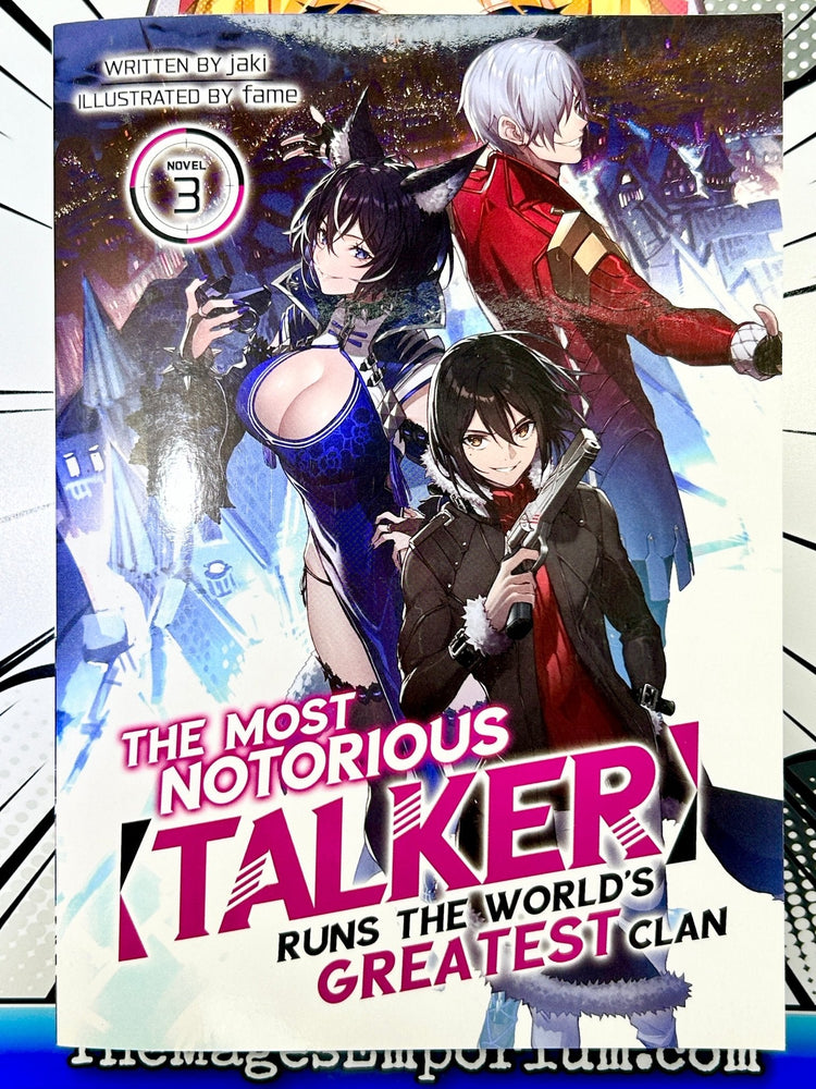 The Most Notorious Talker Runs the Word's Greatest Clan Vol 3 (Online Order Only)