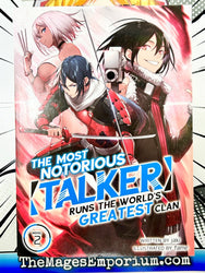 The Most Notorious Talker Runs The World's Greatest Clan Vol 2 Light Novel (Online Order Only)