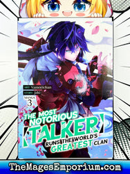 The Most Notorious Talker Runs The World's Greatest Clan Vol 3 Manga (Online Order Only)