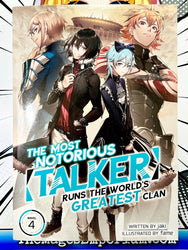 The Most Notorious Talker Runs The World's Greatest Clan Vol 4 Light Novel (Online Order Only)