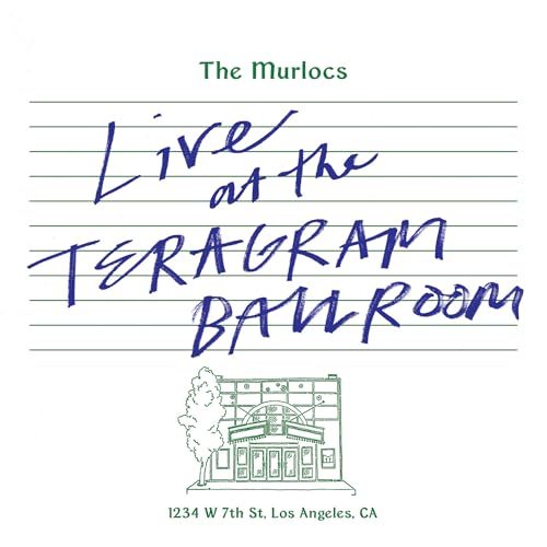 The Murlocs - Live At The Teragram Ballroom [Green Splatter 2 LP] [Vinyl] (ONLINE ORDER ONLY)