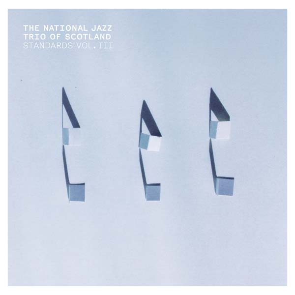 THE NATIONAL JAZZ TRIO OF SCOTLAND - Standards Vol. III [Vinyl] (ONLINE ORDER ONLY)
