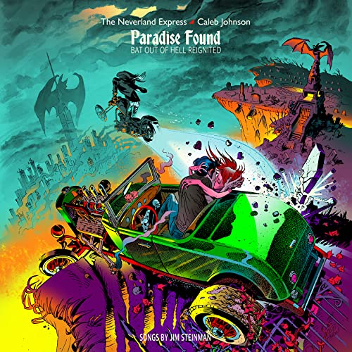 The Neverland Express + Caleb Johnson - Paradise Found: Bat Out Of Hell Reignited [Vinyl]