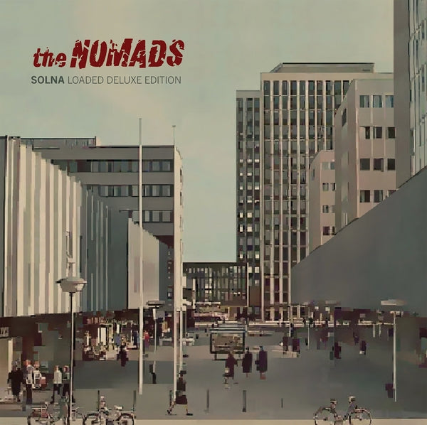 The Nomads - Solna (Loaded Deluxe Edition) [Vinyl] (ONLINE ORDER ONLY)