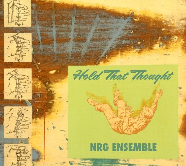 THE NRG ENSEMBLE - Hold That Thought (Mars Archive #2) [CD] (ONLINE ORDER ONLY)