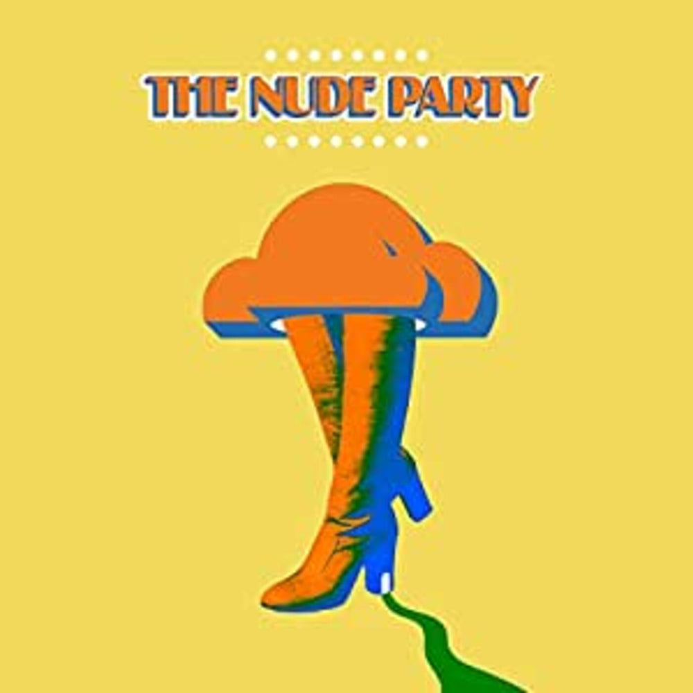 The Nude Party [Vinyl] (ONLINE ORDER ONLY)