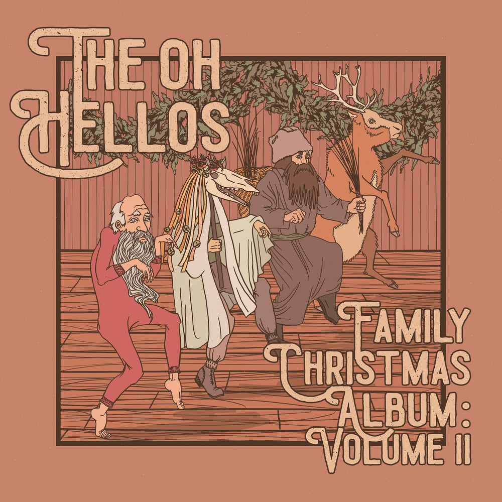 The Oh Hellos - The Oh Hellos' Family Christmas Album: Volume II (10") [Vinyl] (ONLINE ORDER ONLY)
