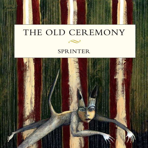 The Old Ceremony - Sprinter [CD] (ONLINE ORDER ONLY)