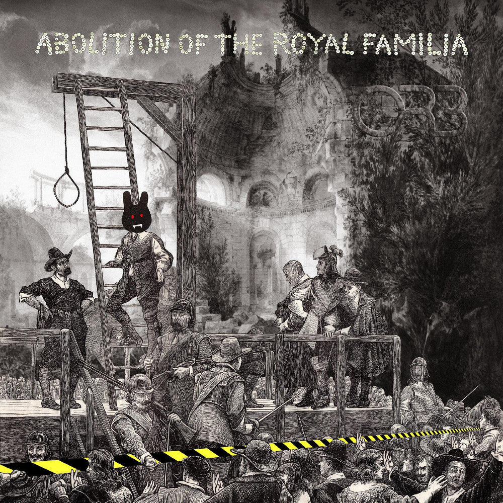 Abolition Of The Royal Familia [CD] (ONLINE ORDER ONLY)