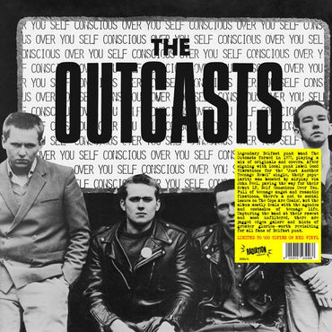 THE OUTCASTS - Self Conscious Over You [Vinyl] (ONLINE ORDER ONLY)
