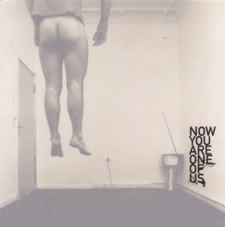 Now You Are One of Us [CD] (ONLINE ORDER ONLY)