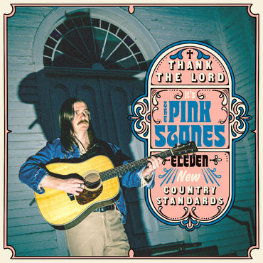 Thank The Lord... It'S The Pink Stones [CD] (ONLINE ORDER ONLY)