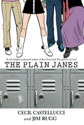 The Plain Janes (Online Order Only)