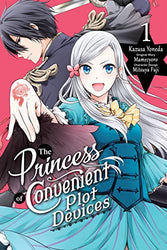 The Princess of Convenient Plot Devices (Online Order Only)