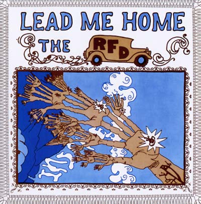 THE RFD - Lead Me Home [CD] (ONLINE ORDER ONLY)