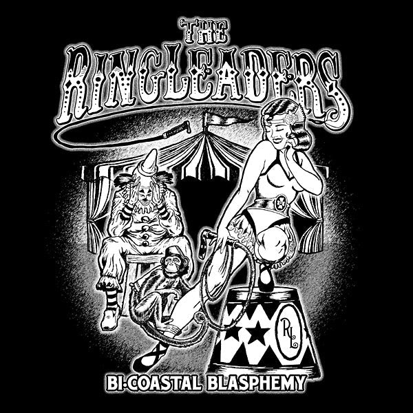 THE RINGLEADERS - Bi-Coastal Blasphemy [Vinyl] (ONLINE ORDER ONLY)