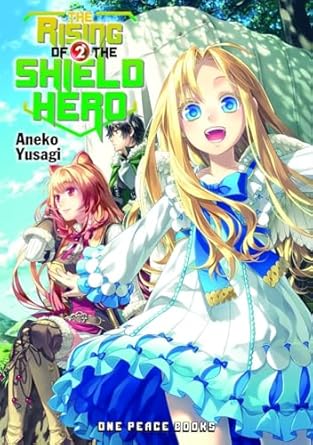 The Rising of the Shield Hero Vol 2 Light Novel (Online Order Only)