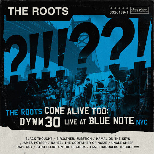 The Roots Come Alive Too: Dywm30 Live at Blue Note Nyc! [Explicit Content] (2 Lp's) [Vinyl] (ONLINE ORDER ONLY)