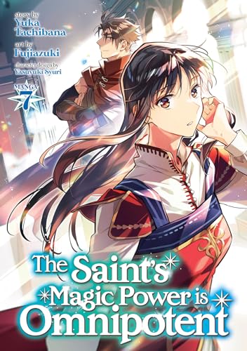The Saint's Magic Power is Omnipotent Vol 7 Manga (Online Order Only)