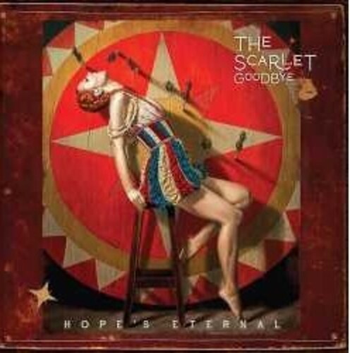 The Scarlet Goodbye - Hope' Eternal [Red LP] [Vinyl] (ONLINE ORDER ONLY)