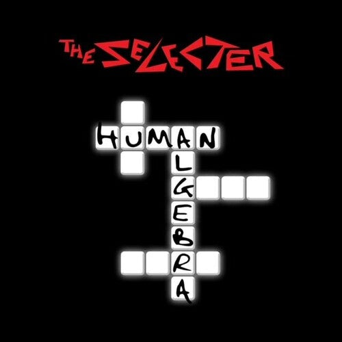 The Selecter - Human Algebra [Vinyl] (ONLINE ORDER ONLY)