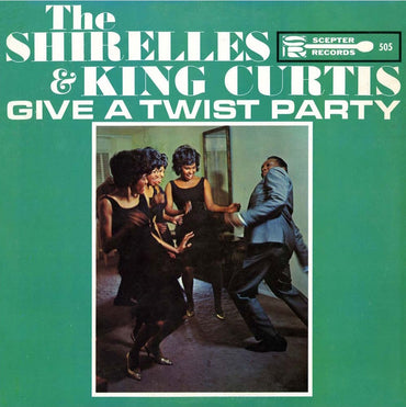 The Shirelles and King Curtis Give a Twist Party [Vinyl] (ONLINE ORDER ONLY)