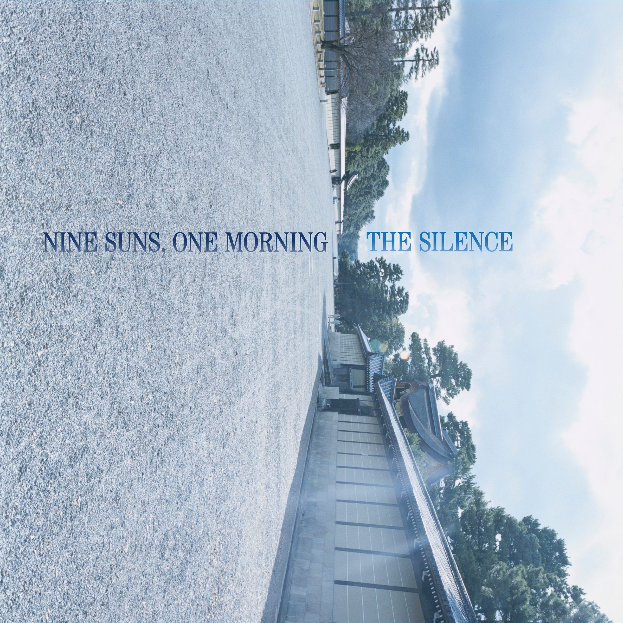 The Silence - Nine Suns, One Morning [CD] (ONLINE ORDER ONLY)