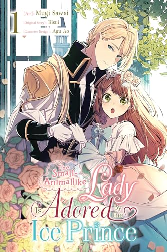 The Small Animallike Lady Is Adored by the Ice Prince Vol 1 (Online Order Only)