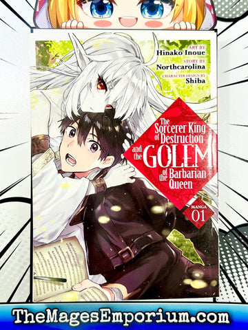 The Sorcerer King of Destruction and the Golem of the Barbarian Queen Vol 1 Manga (Online Order Only)