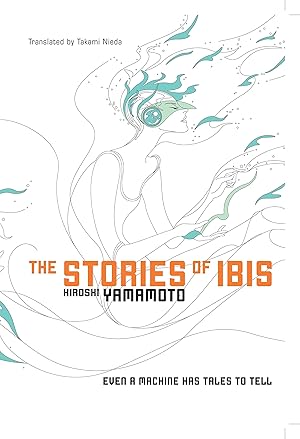 The Stories of Ibis (Online Order Only)