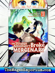 The Strange Adventure of a Broke Mercenary Vol 3 (Online Order Only)