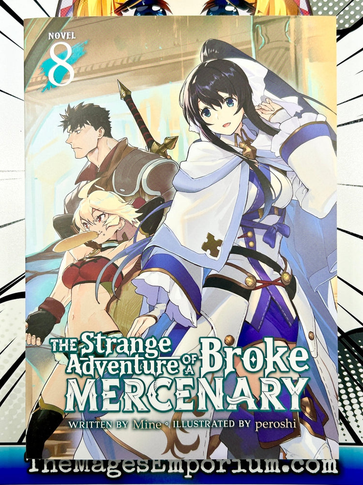 The Strange Adventure of a Broke Mercenary Vol 8 Light Novel (Online Order Only)