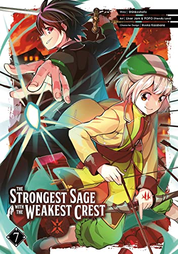 The Strongest Sage with the Weakest Crest Vol 7 (Online Order Only)