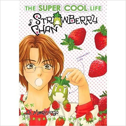 The Super-Cool Life of Strawberry Chan Vol 2 (Online Order Only)