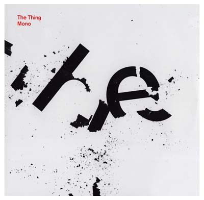 THE THING - Mono [Vinyl] (ONLINE ORDER ONLY)