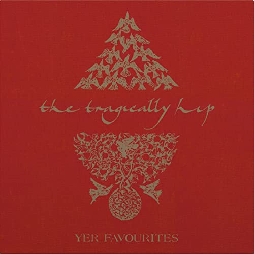 The Tragically Hip - Yer Favorites Volume 1 [2 LP] [Vinyl] (ONLINE ORDER ONLY)