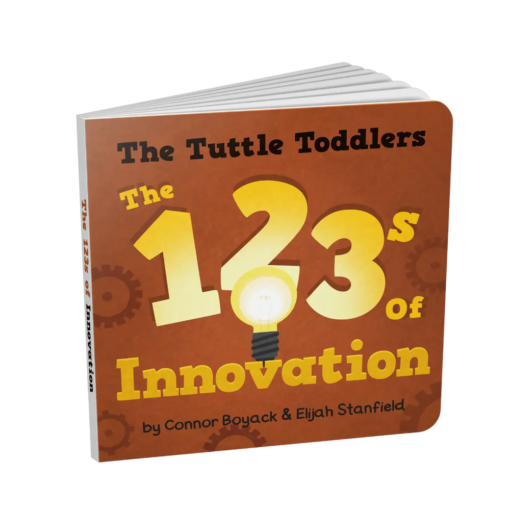 The Tuttle Toddlers 123s of Innovation (ONLINE ORDER ONLY)