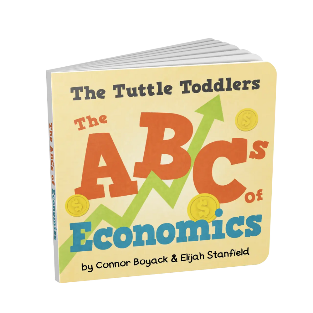 The Tuttle Toddlers ABCs of Economics (ONLINE ORDER ONLY)