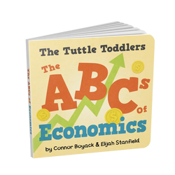 The Tuttle Toddlers ABCs of Economics (ONLINE ORDER ONLY)