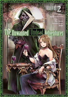 The Unwanted Undead Adventurer Vol 2 (Online Order Only)