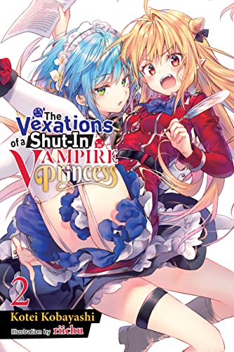 The Vexations of a Shut-In Vampire Princess Vol 2 Light Novel (Online Order Only)