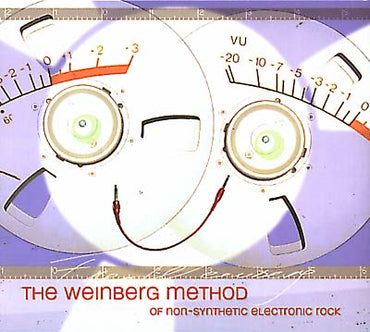 THE WEINBERG METHOD OF NON-SYNTHETIC ELECTRONIC RO - The Weinberg Method Of Non-Synthetic Electronic Rock [CD] (ONLINE ORDER ONLY)