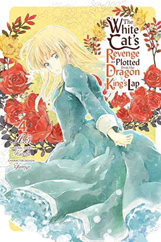 The White Cat's Revenge as Plotted from the Dragon King's Lap Vol 4 (Online Order Only)