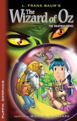 The Wizard of Oz The Graphic Novel (Online Order Only)