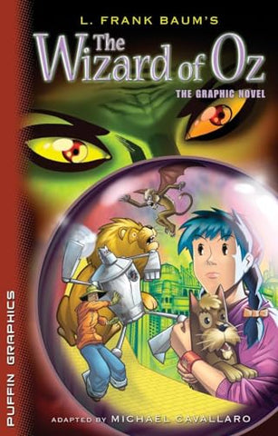 The Wizard of Oz The Graphic Novel (Online Order Only)