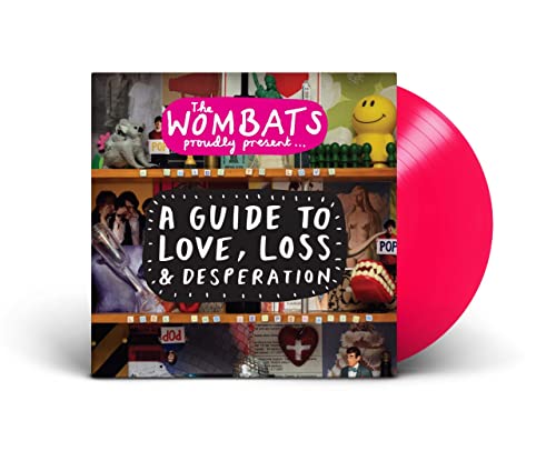 The Wombats - Proudly Present... A Guide to Love, Loss & Desperation (15TH Anniversary Edition) [Vinyl] (ONLINE ORDER ONLY)