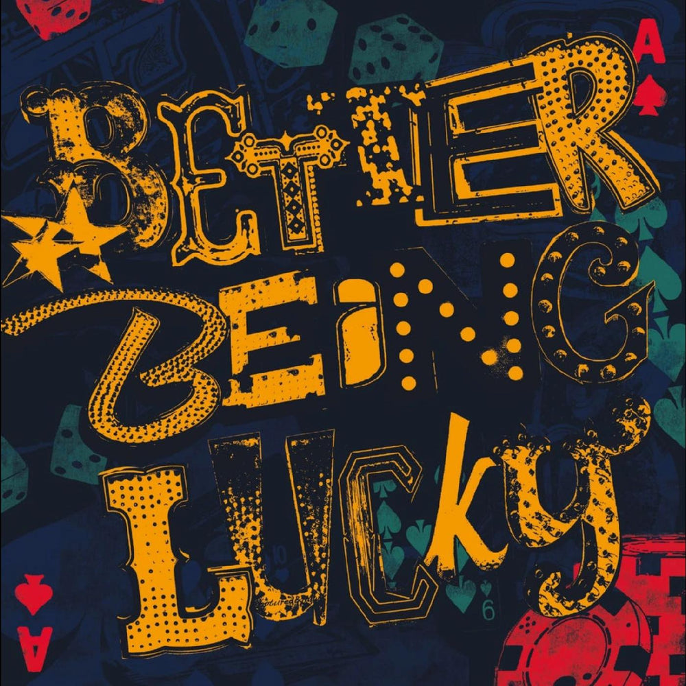 Better Being Lucky [CD] (ONLINE ORDER ONLY)