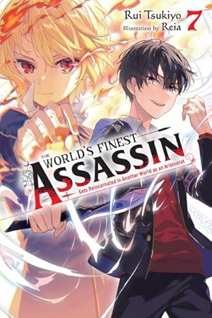 The World's Finest Assassin Gets Reincarnated in Another World as an Aristocrat Vol 7 Light Novel (Online Order Only)